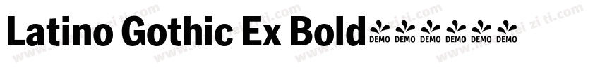 Latino Gothic Ex Bold字体转换